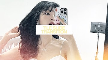 video star tutorial: tile slide transition