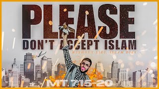 Download Lagu Don't Accept Islam (feat. Ali Dawah)