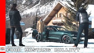 2019 Ford Mustang Bullitt Makes European Debut