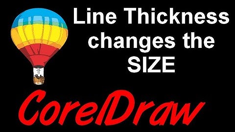 Corel Draw Tips & Tricks Line Thickness changing the SIZE