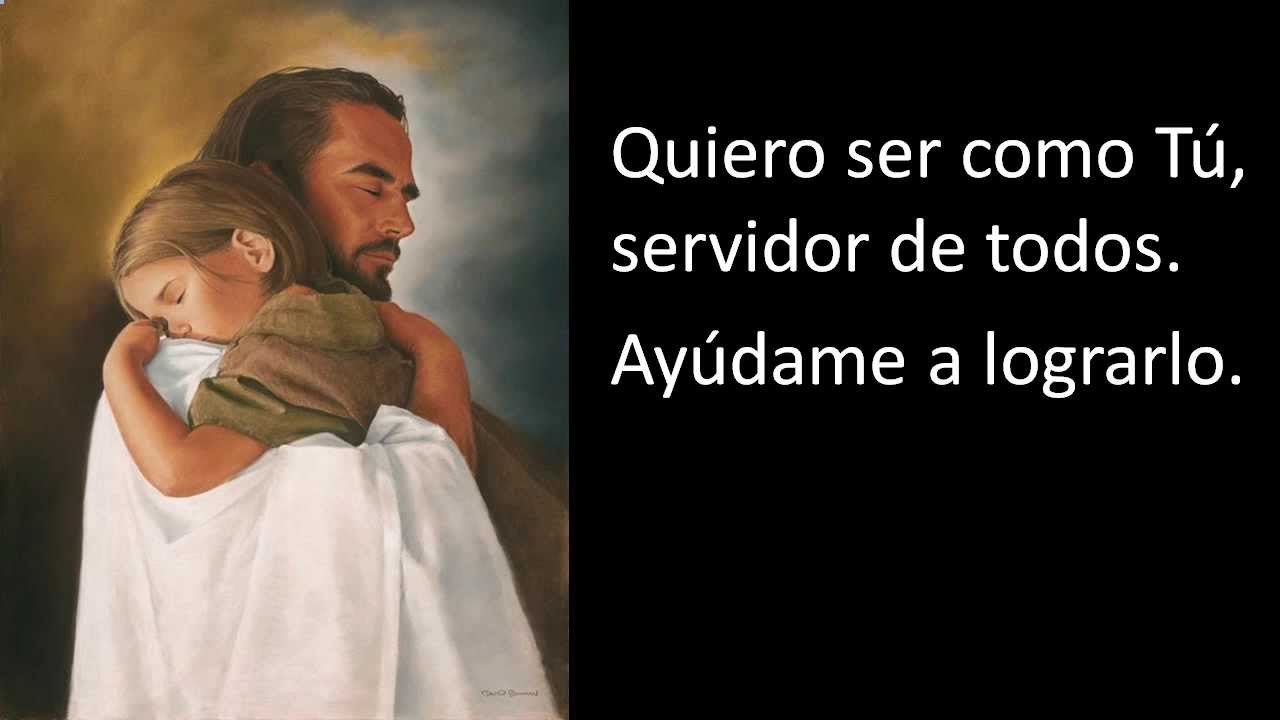 Oraciones Religiosas Catolicas Se±or Ayºdame a Servir Oraciones Cortas