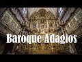 Baroque Adagios - Studying & Learning - Classical Music from the Baroque Period YouTube