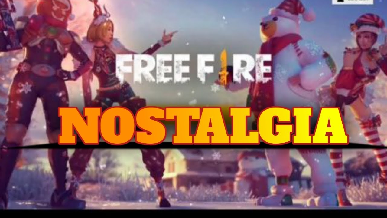 Nostalgia Free fire versi lama YouTube