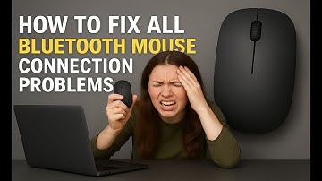 How to Fix All Problem of Bluetooth Mouse Not Connecting, Not Searching