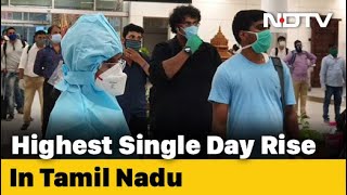 Tamil Nadu Reports Over 1,600 COVID-19 Cases In Highest Single-Day Jump