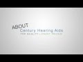 About century hearing aids