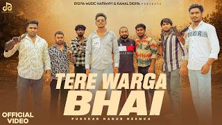 TERE WARGA BHAI Pushkar Nagar Neemka | Mohit Khanda Kheri | New Haryanvi Song 2026