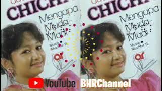 Chicha Koeswoyo - Mengapa (full)