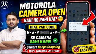 Motorola Camera Open Nahi Ho Raha? 😱 Secret Code Se Camera Fix Kare | Camera Not Working Solution