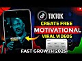 How To Create Viral Motivational Videos for MILLIONS of views | Free Motivational Video Editing 2025