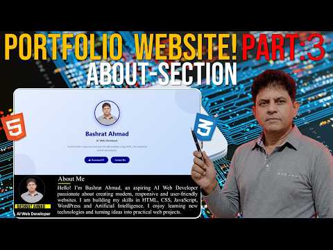 Build a Modern Portfolio About Section | HTML & CSS Tutorial | Bashrat365 | Part 3