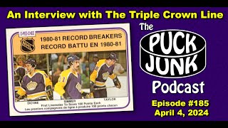 Puck Junk Podcast 185: Triple Crown Line Interview