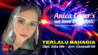 Dian Anic | Terlalu bahagia
