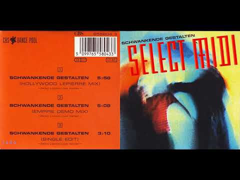 Select Midi — Select Midi – Schwankende Gestalten (Hollywood LePièrre Mix)