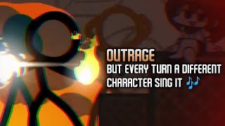 Outrage But Every Turn A Different Character Sing It 🎶 (FNF BETADCIU)