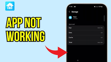 Nest App Not Working : How to Fix Nest App Not Working