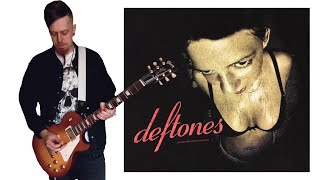 Deftones - My Own Summer ( Guitar Cover )