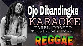 OJO DIBANDINGKE - REGGAE KARAOKE VERSION | MVM KARAOKE PLAYLIST