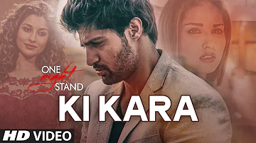 KI KARA Video Song | One Night Stand | Tanuj Virwani, Sunny Leone, Nyra Banarjee | T-Series