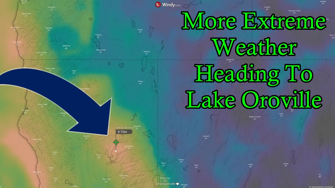 Wild Weather Returning To Lake Oroville YouTube