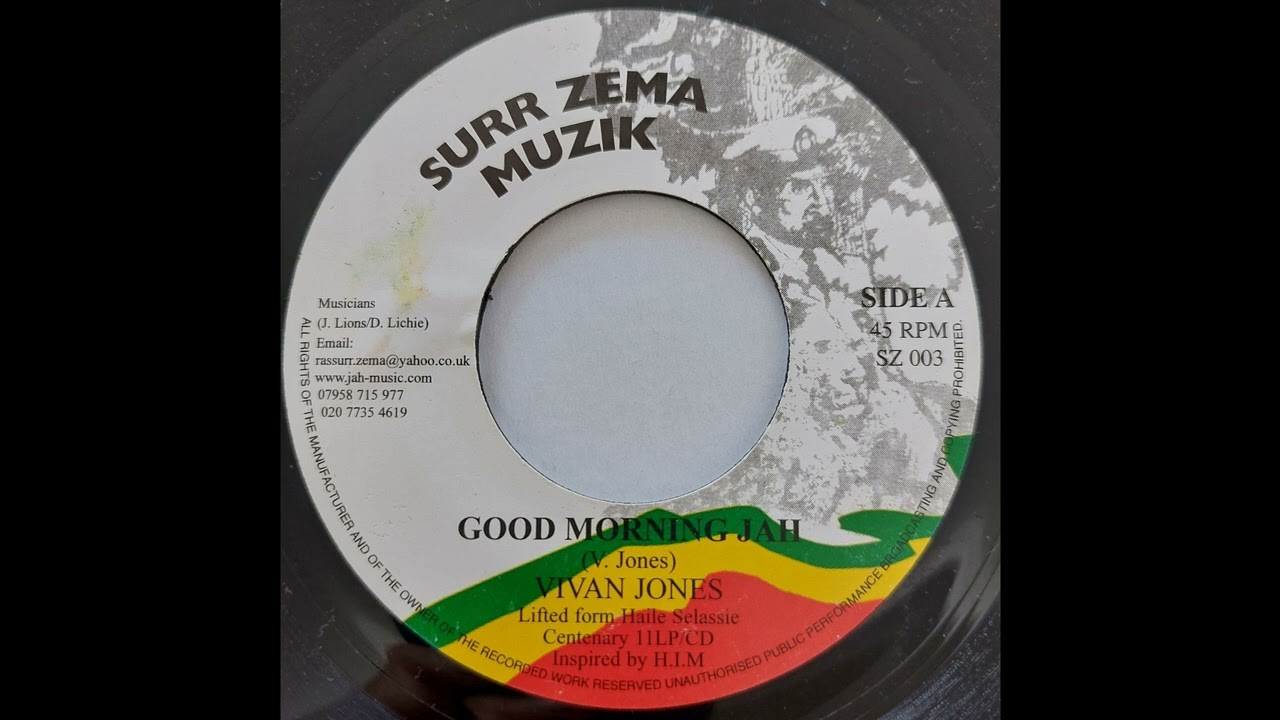 Vivian Jones - Good Morning Jah - Surr Zema Muzik 7inch RE