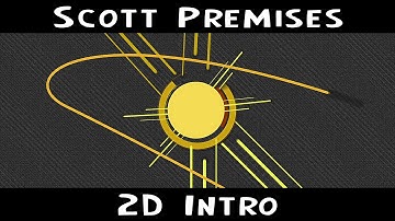 Scott Premises ▪ 2D Intro ▪ By Wasp