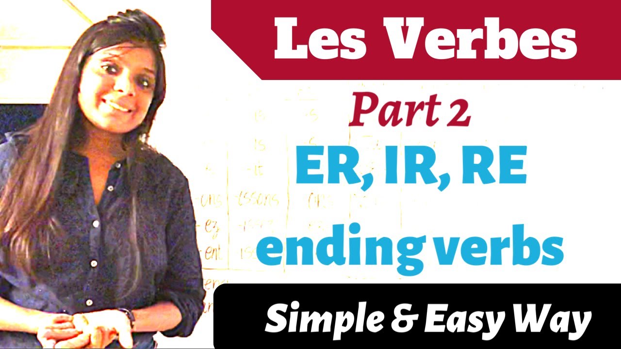 Learn French All In One 3 Groups Of French Verbs Explained With