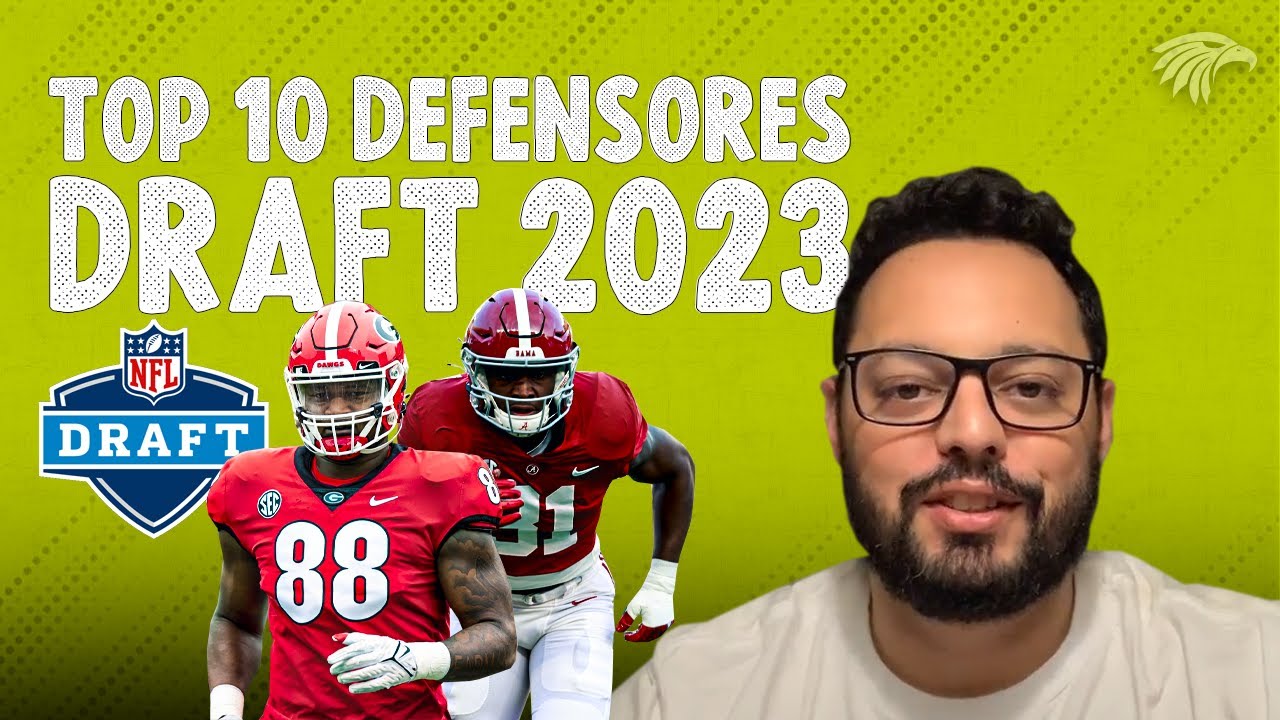 10 MELHORES DEFENSORES DO NFL DRAFT 2023 YouTube