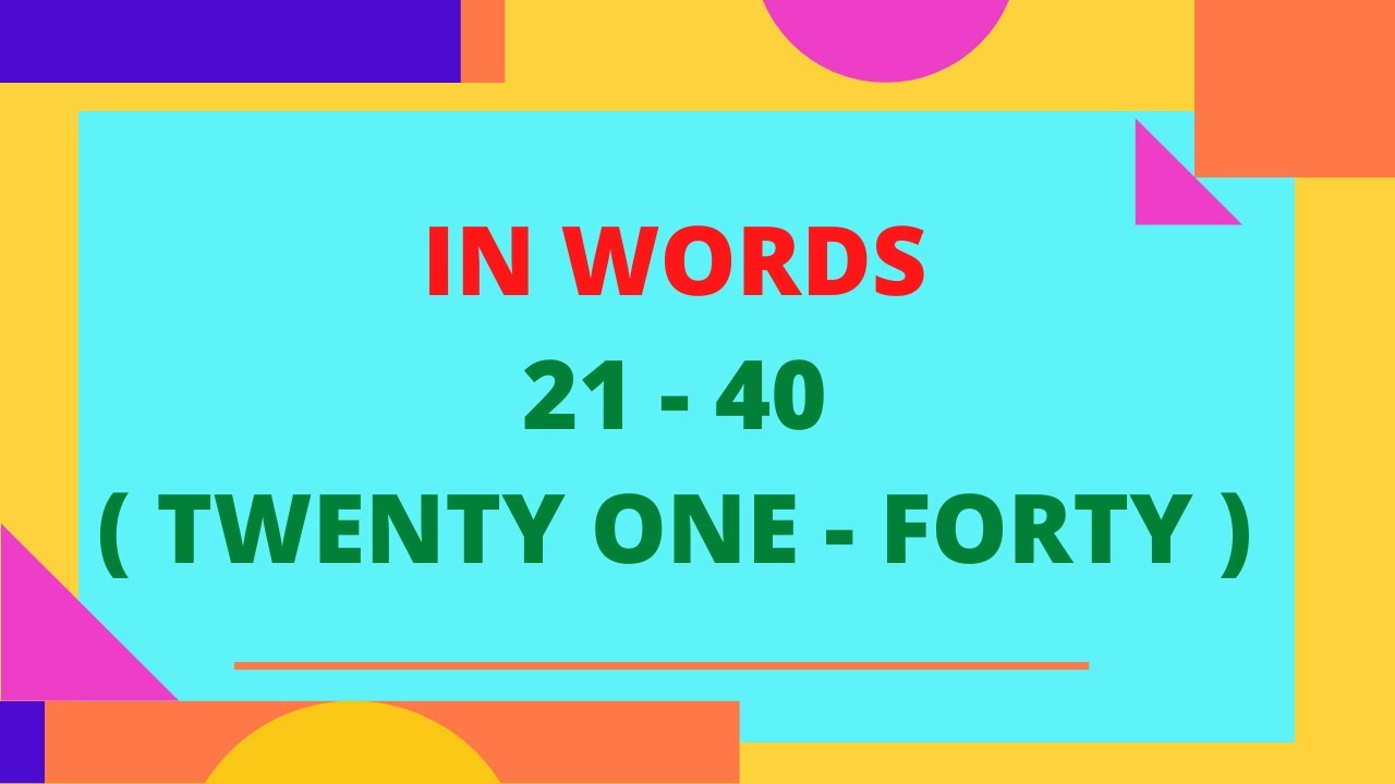 #Inwords21-40 #Spell We will learn spell and write in words 21 to 40 ...