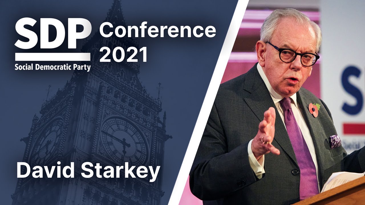 David Starkey SDP Conference 2021 YouTube