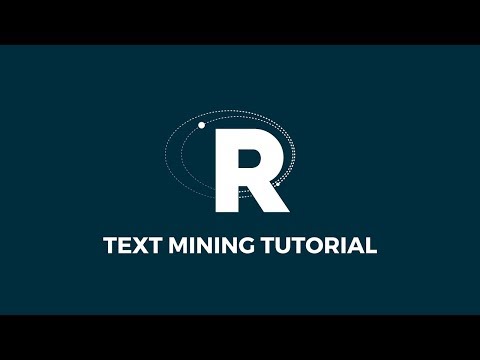 R PROGRAMMING TEXT MINING TUTORIAL R PROGRAMMING TEXT MINING TUTORIAL