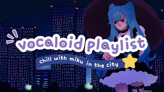 Chill with Miku in the city ~ a calming/chill vocaloid Playlist screenshot 3