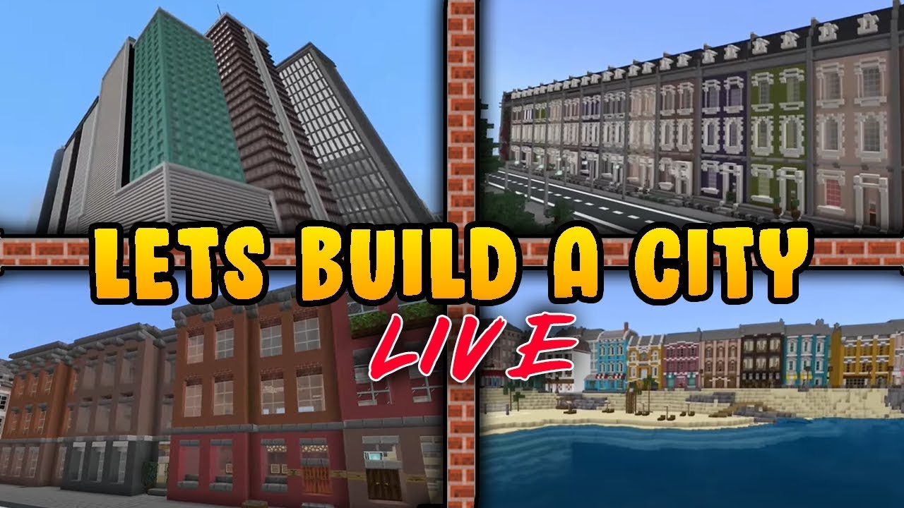 COME AND JOIN! Lets Build A Minecraft City LIVE - How to Build a City ...