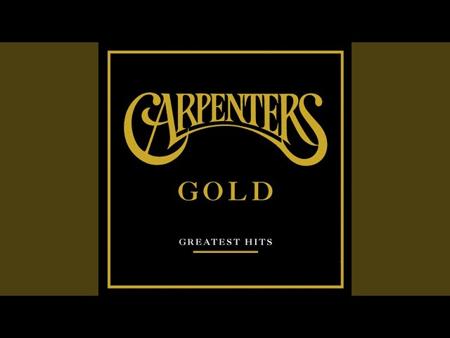 Carpenters (The) - Goodbye To Love