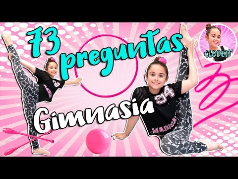 73 PREGUNTAS a CLODETT haciendo GIMNASIA RÍTMICA 🤸‍♀️ CLODETT hace RETOS de GIMNASIA RÍTMICA