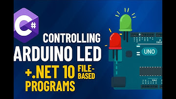 Control Arduino LEDs with C#  .NET 10 File-Based Magic!