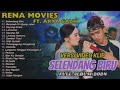 Selendang Biru - Rena Movies Feat Arya Galih - The Pangestu | FULL ALBUM DANGDUT