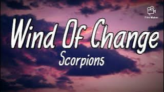 Wind Of Change - Scorpions (Lyrics)