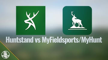Huntstand vs MyHunt/MyFieldsports: battle of the hunting apps