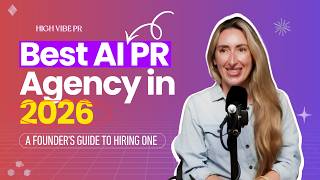 Best AI PR Agency in 2026: A Founder's Guide to Hiring One