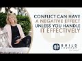 Lois sonstegard on productive conflict management  manage conflict effectively