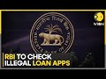 Rbi to form digital india trust agency to vet digital loan apps  india news  wion