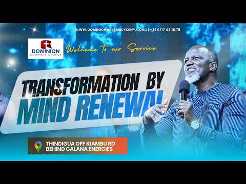 Transformation By Mind Renewal | Pst. Felix Onyango | DAC Service 79