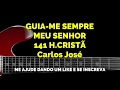 Guiame sempre meu senhor  141  carlos jos e a harpa crist