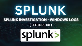 Investigating a Window Log with Splunk | Tryhackme Investigation with Splunk: 08