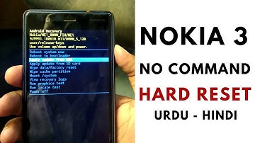 How to Hard Reset Nokia 3 Phone Fast | Nokia 3 No Command Error - Urdu - Hindi