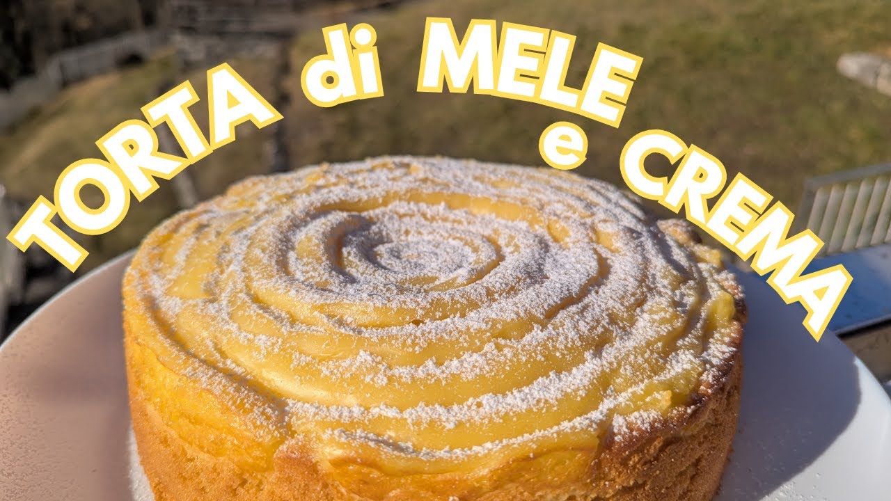 TORTA DI MELE E CREMA - la preparerai sempre in questo modo!