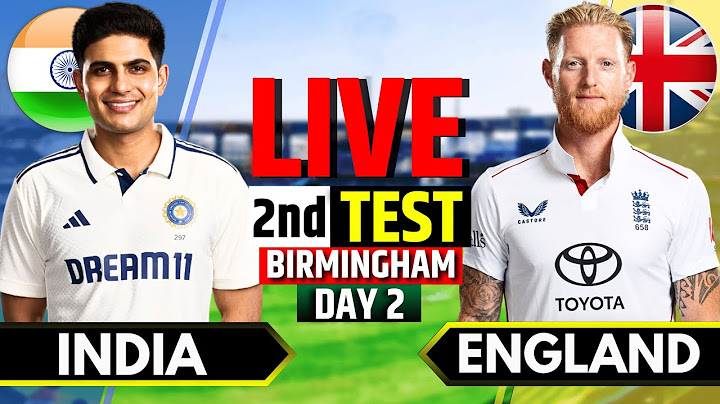 India vs England, 2nd Test, Day 2 | Live Cricket Match Today | IND vs ENG Live | 2nd Session