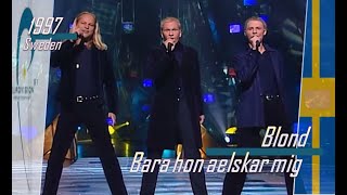 eurovision 1997 Sweden 🇸🇪 Blond - Bara hon aelskar mig ᴴᴰ