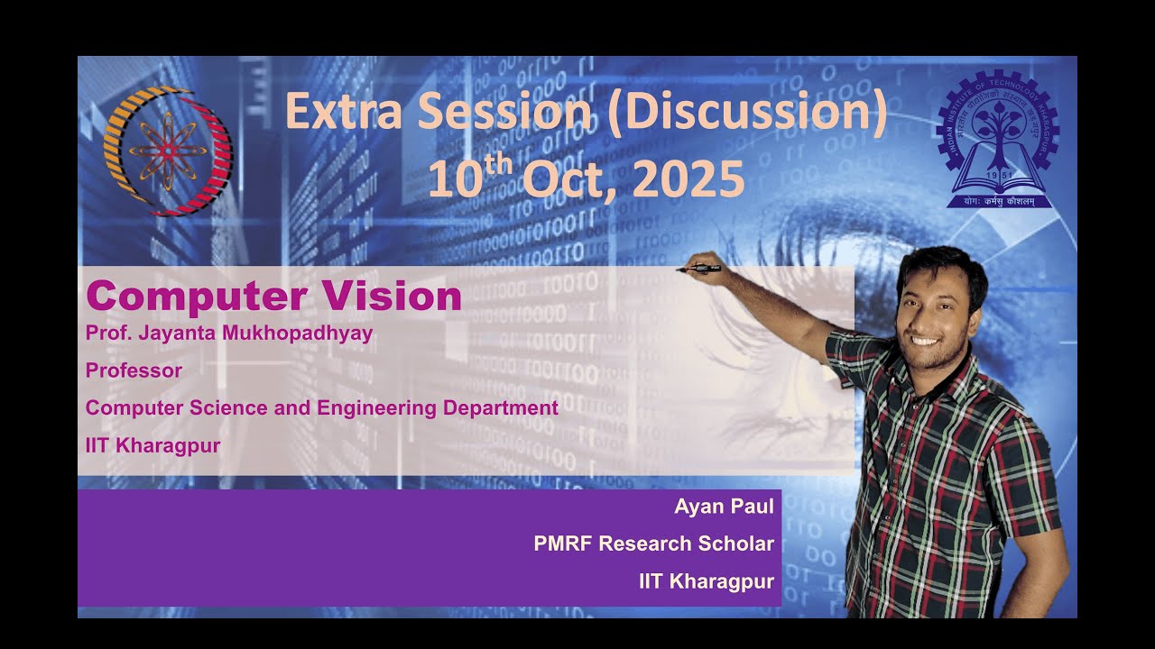 Extra Session: Computer Vision | NPTEL noc25-cs143 Full Discussion